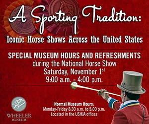 USHJA Wheeler Museum Features National Horse Show